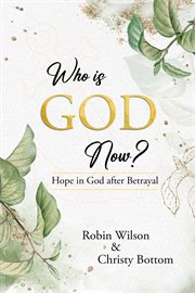 Who Is God Now? cover image