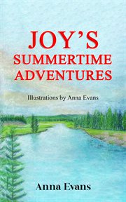 Joy's Summertime Adventures cover image