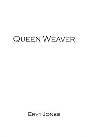 Queen weaver cover image