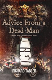 Advice From a Dead Man cover image