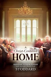 A christ-centered home cover image