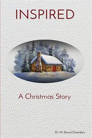 Inspired. A Christmas Story cover image