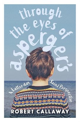 Cover image for Through the Eyes of Asperger's