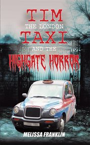 The london taxi and the highgate horror cover image