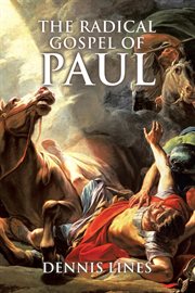 The radical gospel of paul cover image