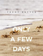 Only a few days cover image