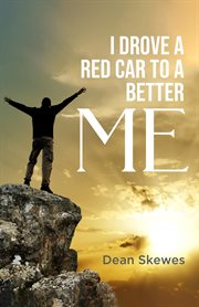 I drove a red car to a better me cover image