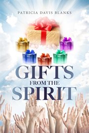 Gifts from the spirit cover image