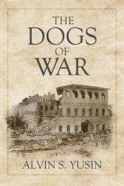 The dogs of war cover image