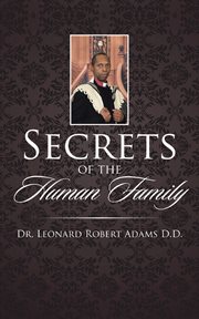 Secrets of the human family cover image