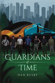 Guardians of time cover image