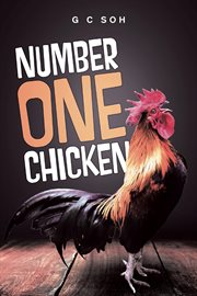 Number one chicken : the strangest, funniest manhunt on the Equator cover image