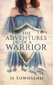 The adventures of a warrior cover image