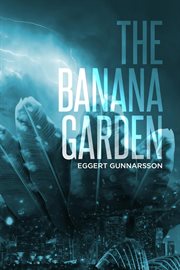 The banana garden cover image