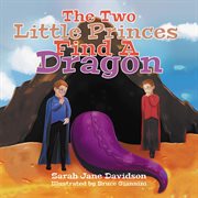 The two little princes find a dragon cover image