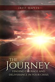 The journey : a story of healing and hope cover image