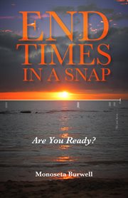 End times in a snap. Are You Ready? cover image
