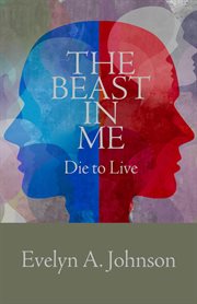 The beast in me. Die to Live cover image