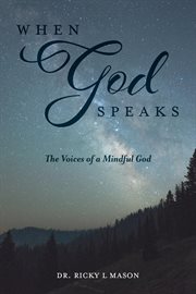 When god speaks. The Voices of a Mindful God cover image