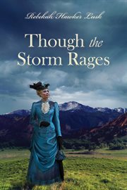 Though the storm rages cover image