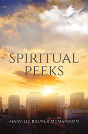Spiritual peeks cover image