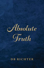 Absolute truth cover image