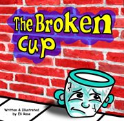 The broken cup cover image
