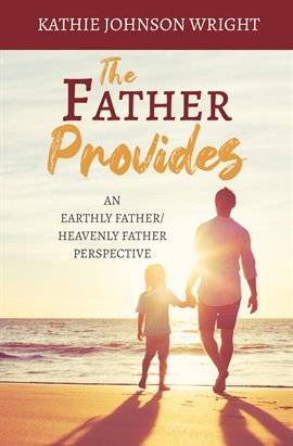Cover image for The Father Provides