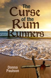 The curse of the rum runners cover image