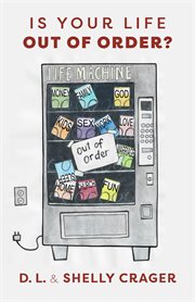 Is your life out of order? cover image