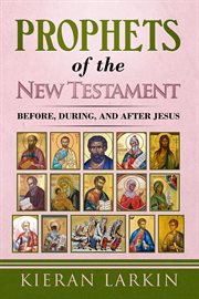 Prophets of the New Testament cover image