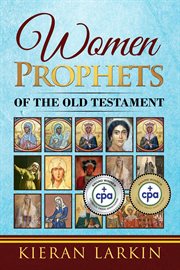 Women prophets of the Old Testament cover image