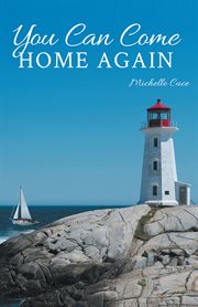 You can come home again cover image