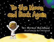 To the moon and back again cover image