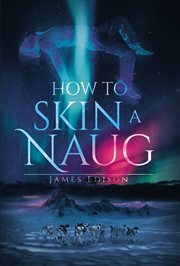 How to Skin a Naug cover image