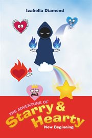 The Adventure of Starry & Hearty New Beginning cover image