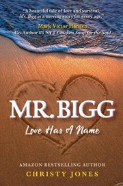 Mr. bigg : Love Has a Name cover image