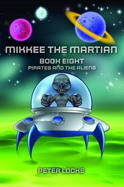 Mikkee the martian cover image