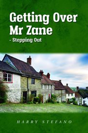 Getting over mr. zane. Stepping Out cover image