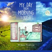 My day from morning to night cover image