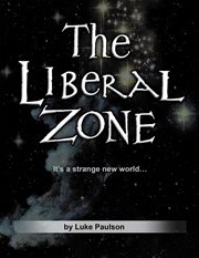 The liberal zone cover image