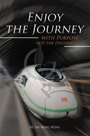 Enjoy the journey with purpose not the destination cover image