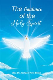 The guidance of the holy spirit cover image