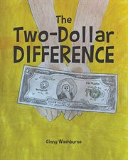 The two-dollar difference cover image