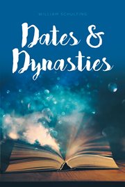 Dates and dynasties cover image
