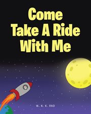 Come take a ride with me cover image