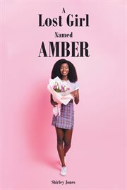 A Lost Girl Named Amber cover image