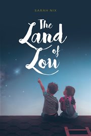 The land of lou cover image