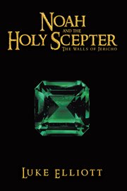 Noah and the holy scepter cover image