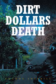 Dirt dollars death cover image